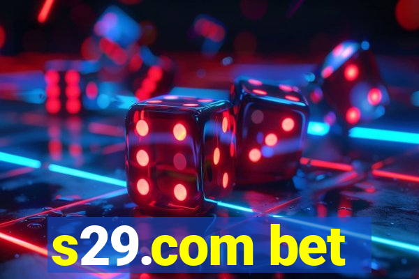 s29.com bet